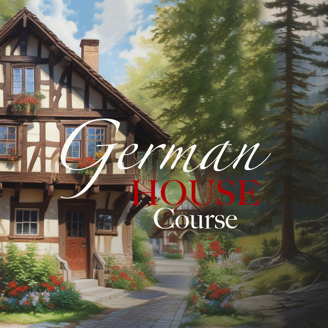 GERMAN HOUSE Course